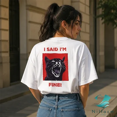 تیشرت پینترستی I Said I'm Fine نخ پنبه اعلا | تیشرت ترندی سایز XL تا 3XL